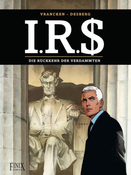 I.R.$. 22: Die Rückkehr der Verdammten